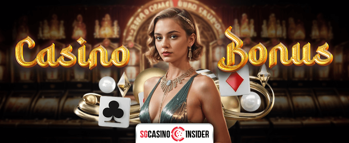 Best Online Casino Bonuses in Singapore 2025