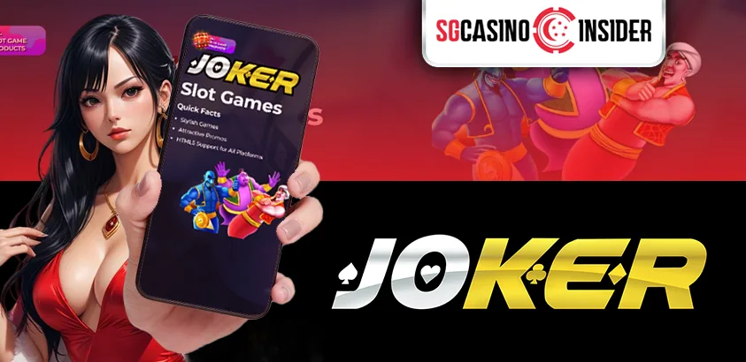 Joker Gaming Singapore